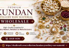 Designer Kundan Jewellery Material: Create Elegant and Royal Jewellery Designs