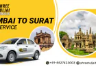 Mumbai to Surat Taxi | Sedan & SUV Cab Options Available