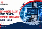 How Outsourced Talent Helps Financial Services Companies Scale Faster