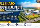 UPEIDA Industrial Plots 2026: Prices, Locations & Benefits