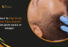 What Is PRP Hair Loss Treatment and How Does It Work?