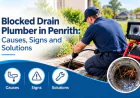 Blocked Drain Plumber in Penrith: Causes, Signs and Solutions