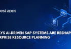 7 Ways AI-Driven SAP Systems Are Reshaping Enterprise Resource Planning