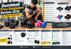 Dumbbell Price Bangladesh Review 2026: What Buyers Should Know