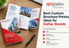 Best Custom Brochure Printing Ideas for Dallas Brands