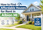 How to Find Affordable Houses for Rent in Albion MI