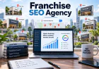 How a Franchise SEO Agency Improves Local Visibility and Growth in 2026