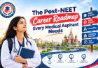 The Post-NEET Career Roadmap Every Medical Aspirant Needs