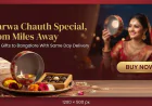 Last Minute Karwa Chauth Gifts in Bangalore With Same Day Delivery