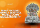 What Features Define a Beautiful Marble Laxmi Narayan Murti?
