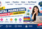 Best Digital Marketing Institute in Laxmi Nagar | DICS