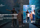 Dubai Aquarium as an Indoor Activity: Planning Your Visit Around Dubai Weather