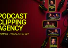 Podcast Clipping Agency: Scale Your Show on Video Feeds