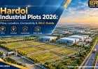 Hardoi Industrial Plots 2026: Price, Location, Connectivity & IMLC Guide
