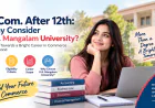 B.Com. course After 12th: Why Consider K.R. Mangalam University?