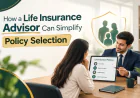 How a Life Insurance Agent in Pune Can Simplify Policy Selection