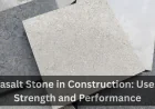 Basalt Stone in Construction: Uses, Strength and Performance