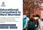 Why Students Need an Educational Consultant in Navi Mumbai