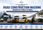 Road Construction Machine Manufacturer in India: A Practical Guide for Contractors
