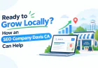 Ready to Grow Locally? How an SEO Company Davis CA Can Help