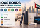 IQOS Bonds Devices UAE Review: Features, Usability & Buying Information