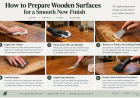 How to Prepare Wooden Surfaces for a Smooth New Finish