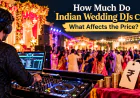 How Much Do Indian Wedding DJs Cost? What Affects the Price?