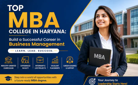 Top MBA College in Haryana: Build a Successful Career in Business Management