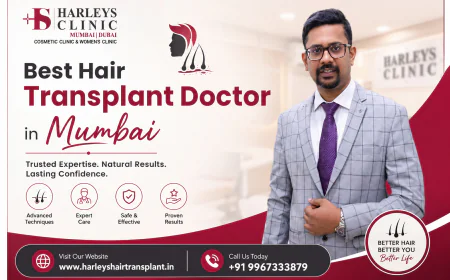 How to Choose the Right Hair Transplant Doctor and Clinic in Mumbai