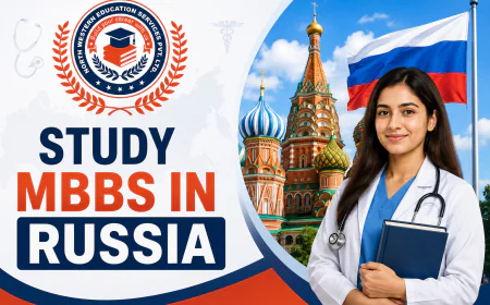 Study MBBS in Russia: The Complete Student Checklist