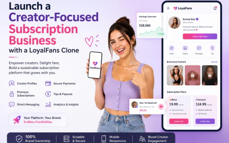 Launch a Creator-Focused Subscription Business with a LoyalFans Clone