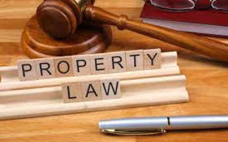 Property Law Services for Safer Legal Decisions