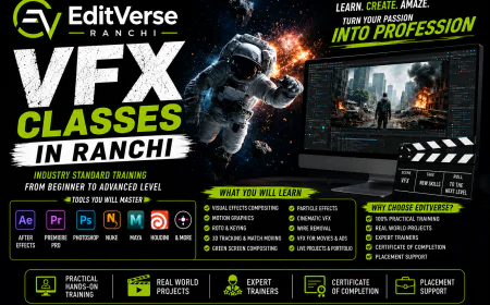 VFX Classes in Ranchi — Your Complete Guide to Building a Creative Career with Edit Verse