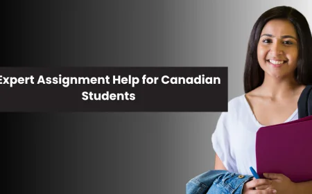Expert Assignment Help in Canada: How Students Can Improve Their Academic Performance