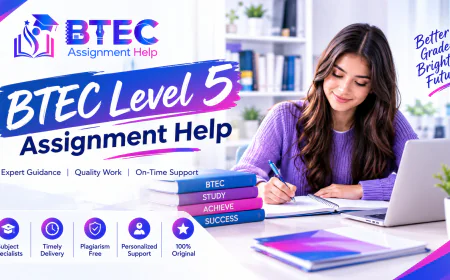 BTEC Level 5 Assignment Help: A Complete Guide for UAE Students