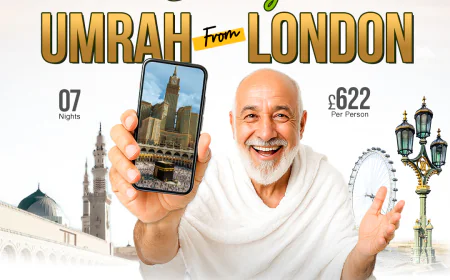 Affordable Umrah Packages from London for UK Pilgrims
