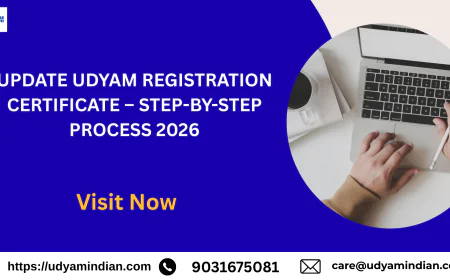 Update Udyam Registration Certificate – Step-by-Step Process 2026