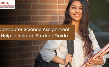 Computer Science Assignment Help in Ireland: A Practical Guide for Students