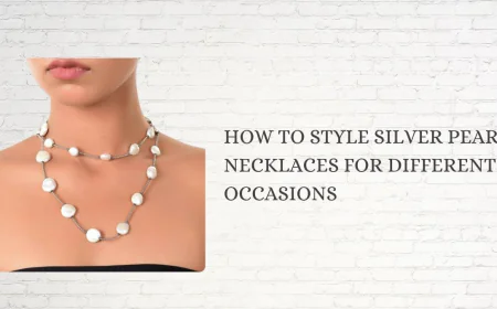 How to Style Silver Pearl Necklaces for Different Occasions