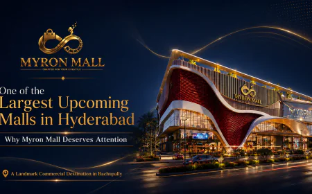 Largest Malls in Hyderabad. Why Myron Mall Deserves Attention