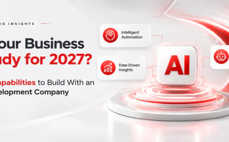 Is Your Business Ready for 2027? 3 AI Capabilities to Build With an AI Development Company