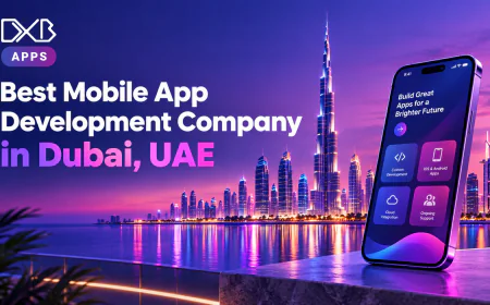 Mobile App Development in Dubai for Businesses Building Better Digital Experiences in 2026