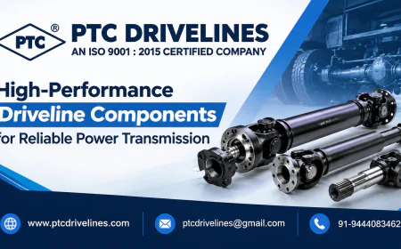 High-Performance Driveline Components for Reliable Power Transmission