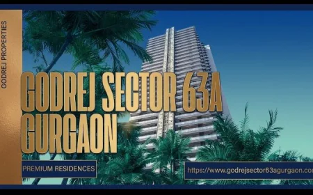 Godrej Sector 63A Gurgaon: Offering 3, 4 & 5 BHK Luxury