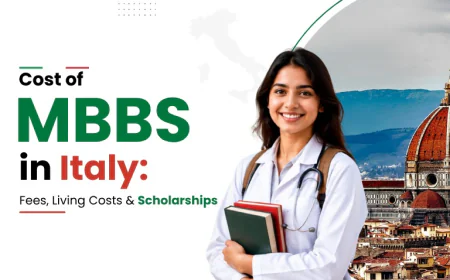 Cost of MBBS in Italy: A Guide for Indian Students