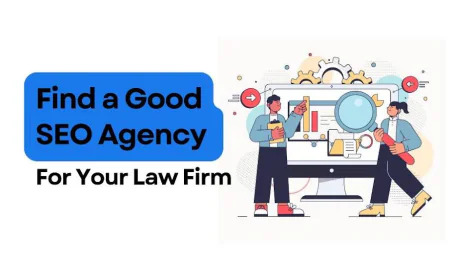How to Find a Law Firm SEO Expert: Agency Comparison Guide