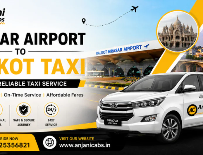 Hirasar Airport To Rajkot Taxi | Comfortable Airport Rides