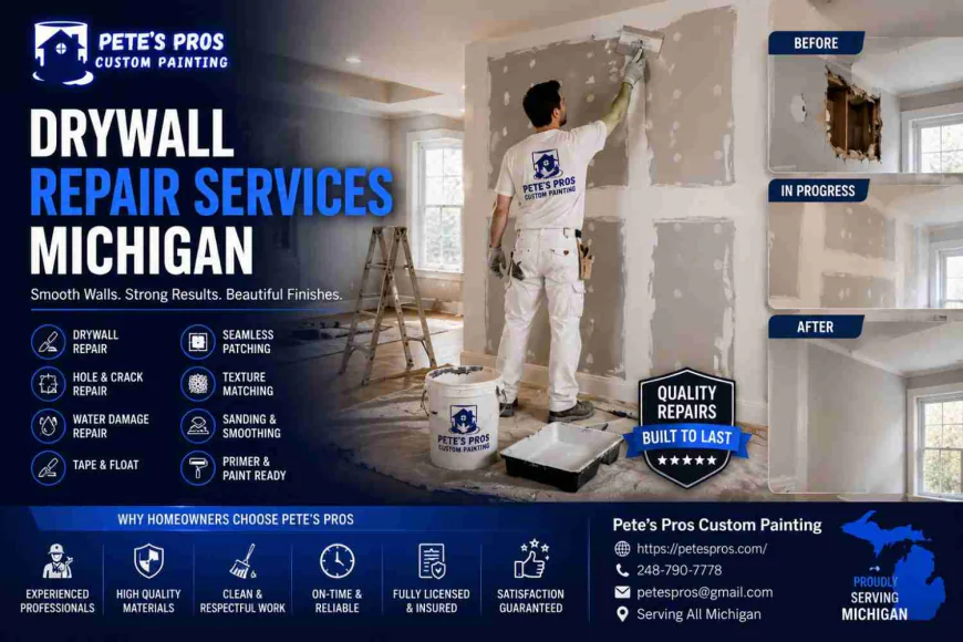 Why Professional Drywall Repair Services Are Essential for Michigan Homes
