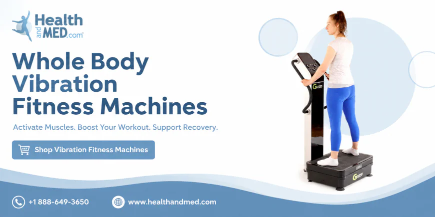 How a Full Body Vibration Machine Supports Your Fitness Goals