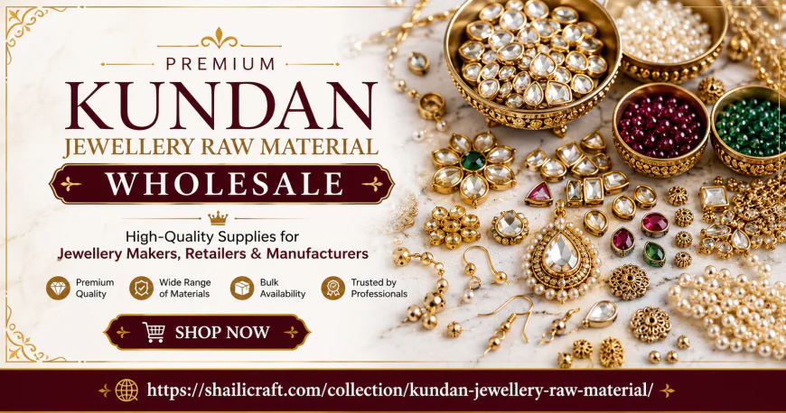 Designer Kundan Jewellery Material: Create Elegant and Royal Jewellery Designs